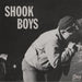 Shook Boys (10")
