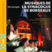 Musiques De La Synagogue De Bordeaux