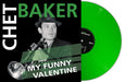 My Funny Valentine (Green Vinyl LP)