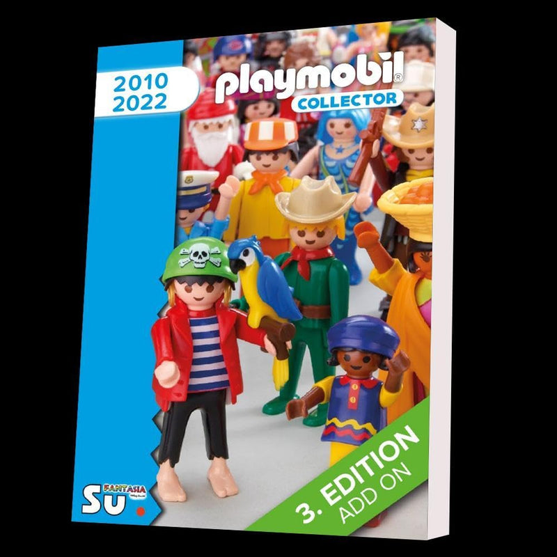 Playmobil Collector 2010-2022: 3. Edition - Erweiterung (Playmobil Collector: 3. Edition