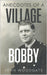 Anecdotes of a Village Bobby