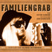 Familiengrab! Jens Wawrczeck Liest - Verfilmt Von