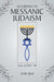 According to Messanic Judaism