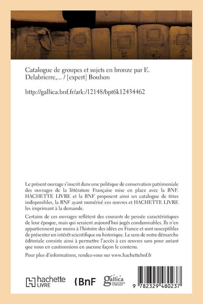 Catalogue de Groupes Et Sujets En Bronze Par E. Delabrierre