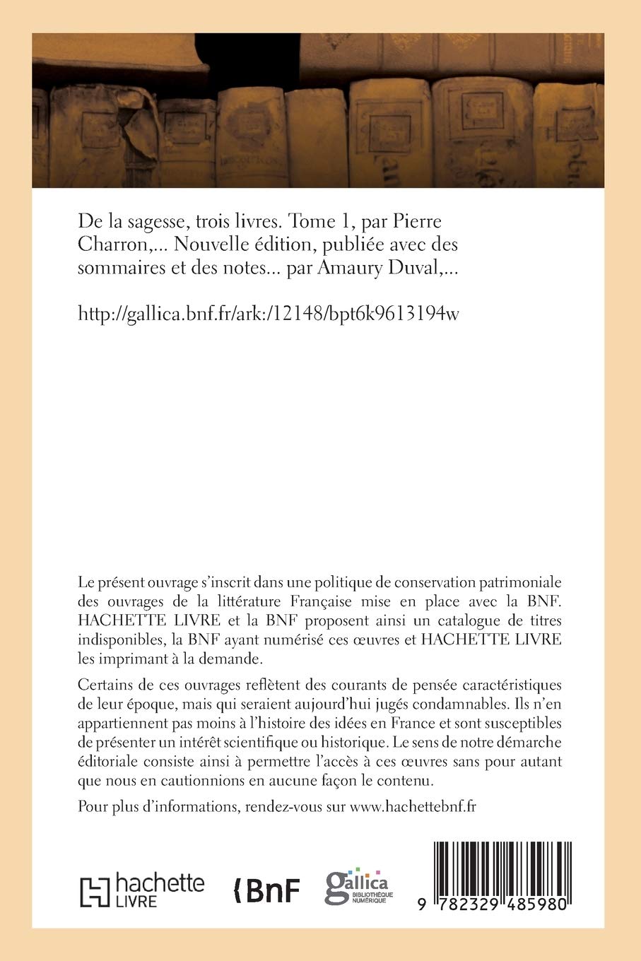 de la Sagesse. Tome 1
