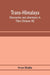 Trans-Himalaya; discoveries and adventures in Tibet (Volume III