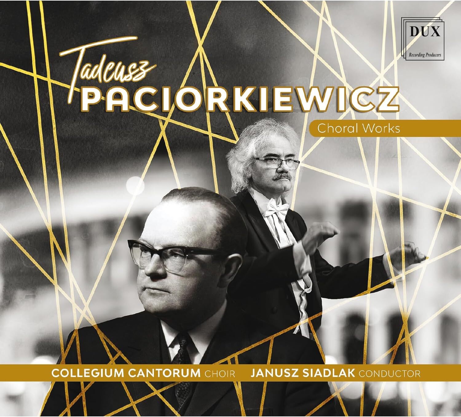 Tadeusz Paciorkiewicz: Choral Works