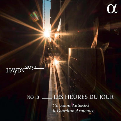 Haydn 2032: Les Heures Du Jour - Volume 10