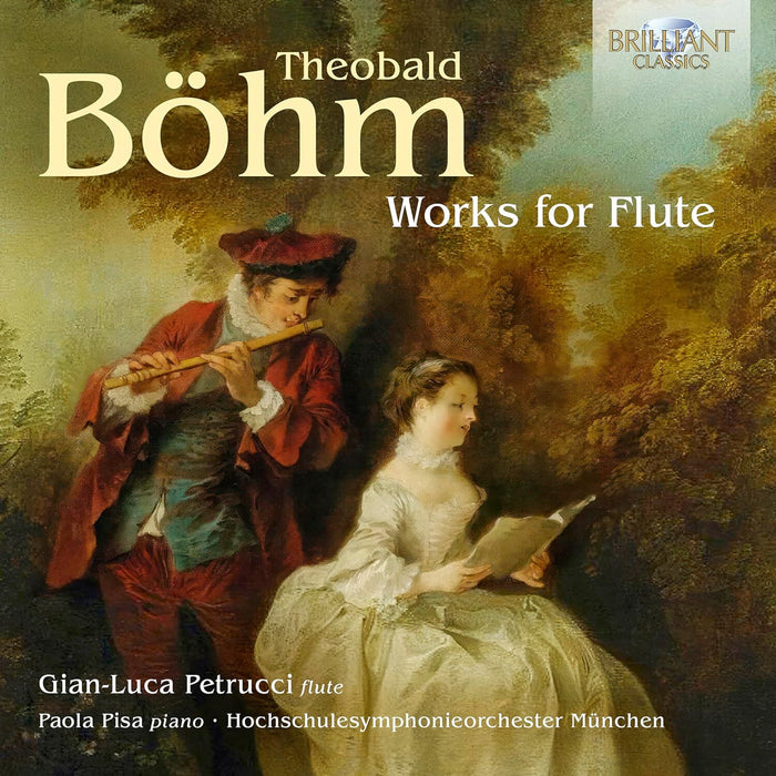 Theobald Böhm: Works for Flute