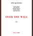 Over The Wall