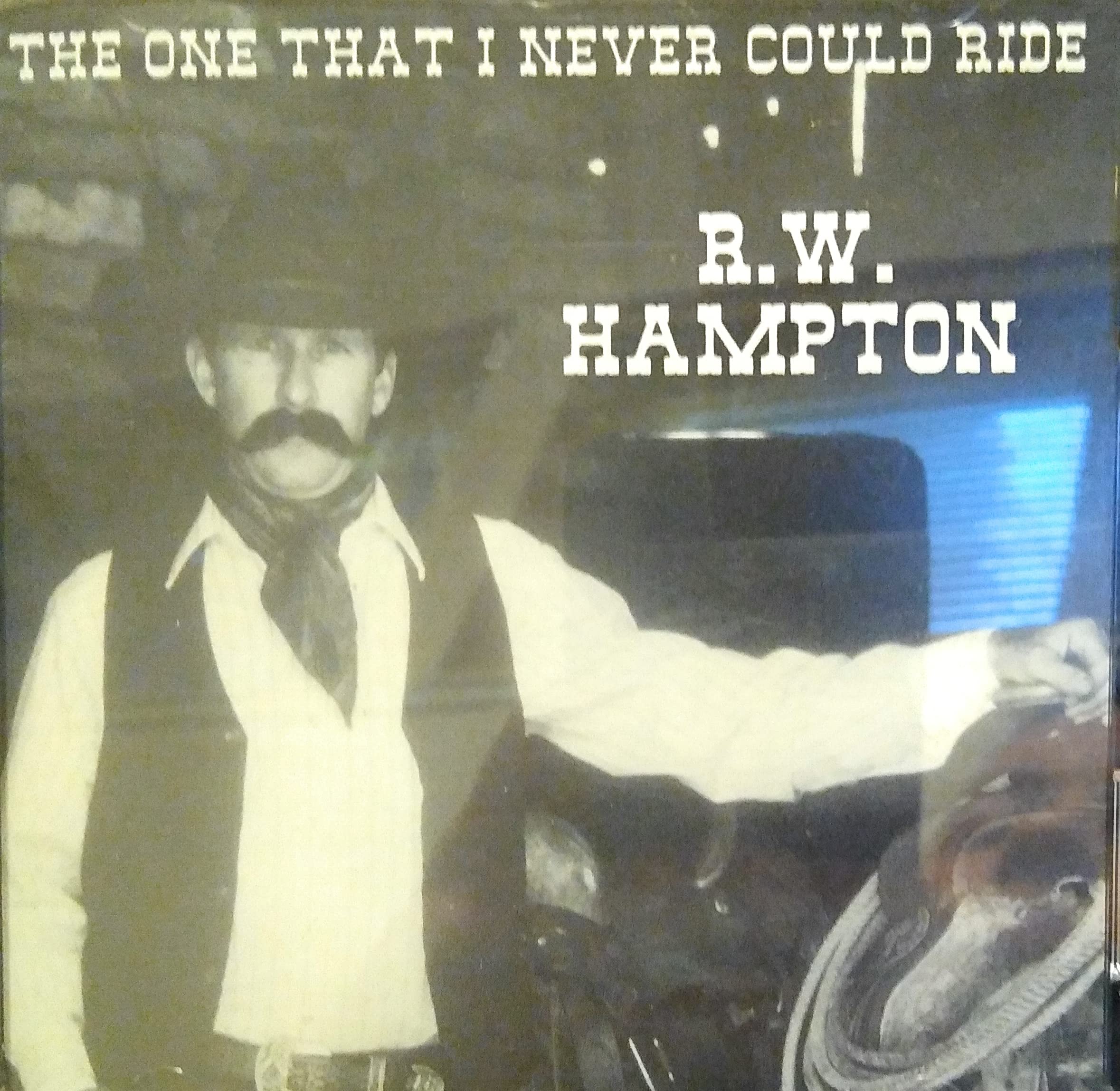 The One That I Never Could Ride