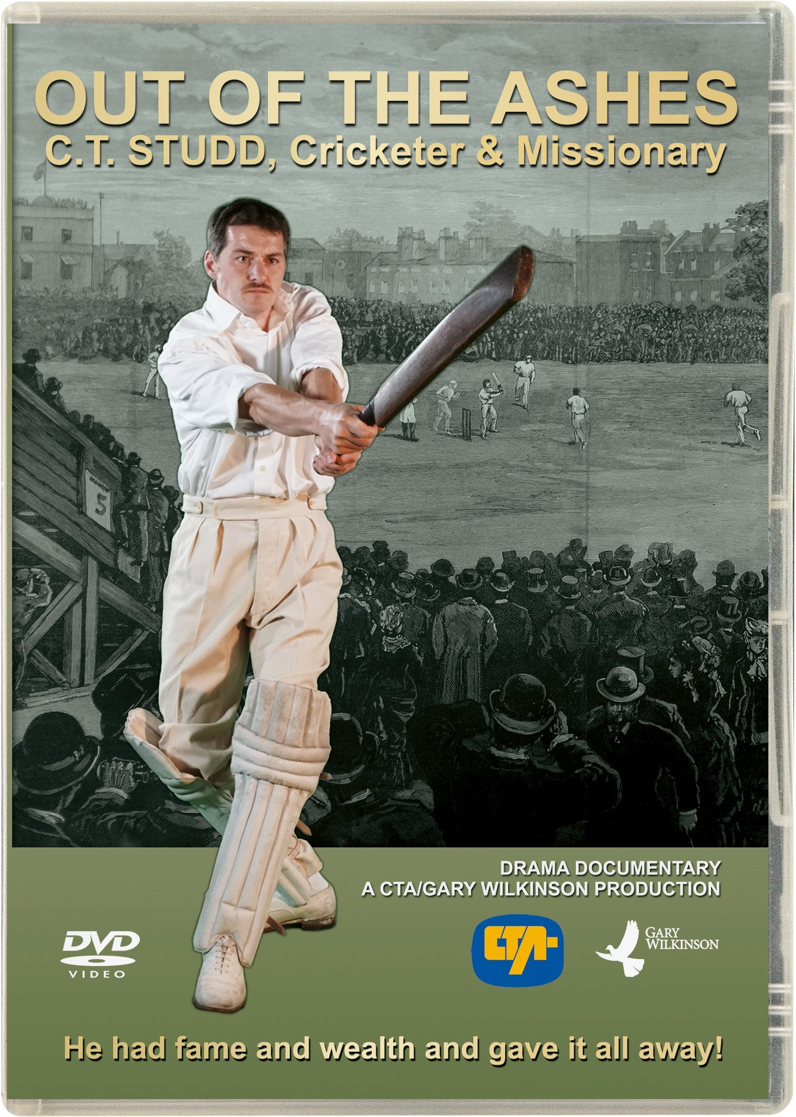 Out of the Ashes - C.T. Studd Cricketer