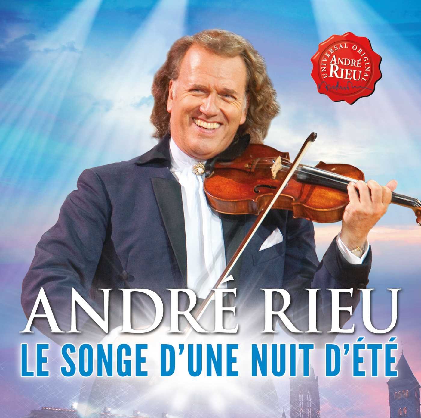 Andre Rieu - Songe D'une Nuit D'ete