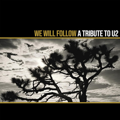We Will Follow: A Tribute to U2