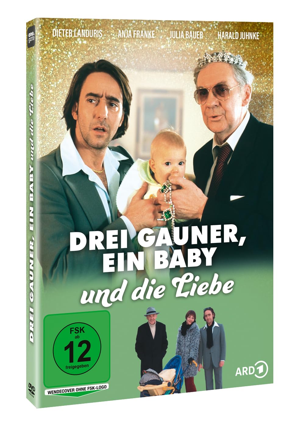 Drei Gauner, ein Baby und die Liebe