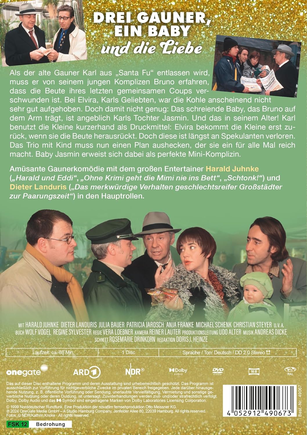 Drei Gauner, ein Baby und die Liebe