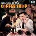 Meet Me at the Coffee Shop