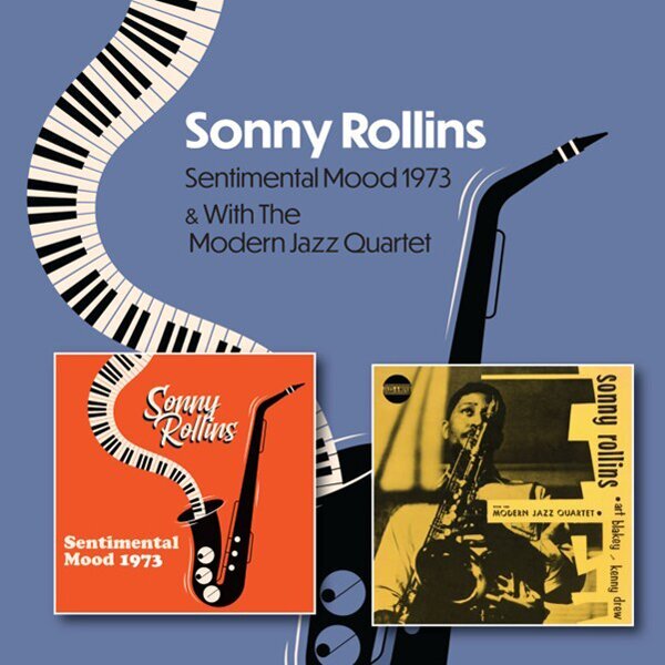 Sentimental Mood 1973 & With the Modern Jazz Quartet 1951-1953