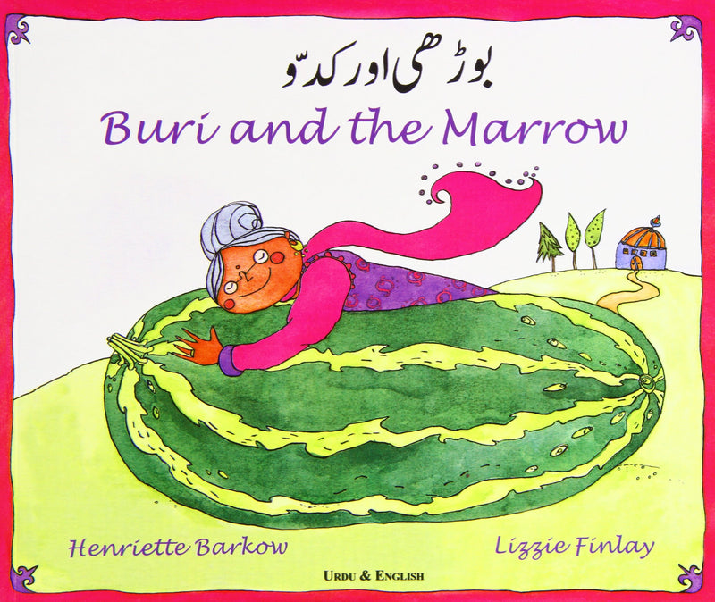 Buri and the Marrow in Urdu and English