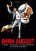Dark August (Restaurato In Hd