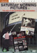Saturday Morning Pictures - The Best Of The Children's Film Foundation - Vol. 2