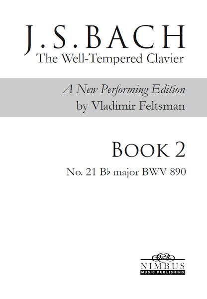J.S. Bach: The Well-Tempered Clavier Book 2 - No. 21 Bb major, BWV 890