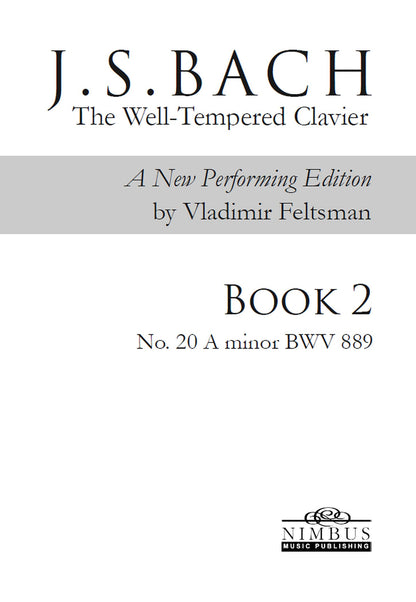 J.S. Bach: The Well-Tempered Clavier Book 2 - No. 20 A minor, BWV 889