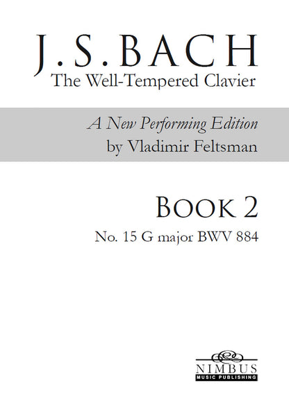 J.S. Bach: The Well-Tempered Clavier Book 2 - No. 15 G major, BWV 884