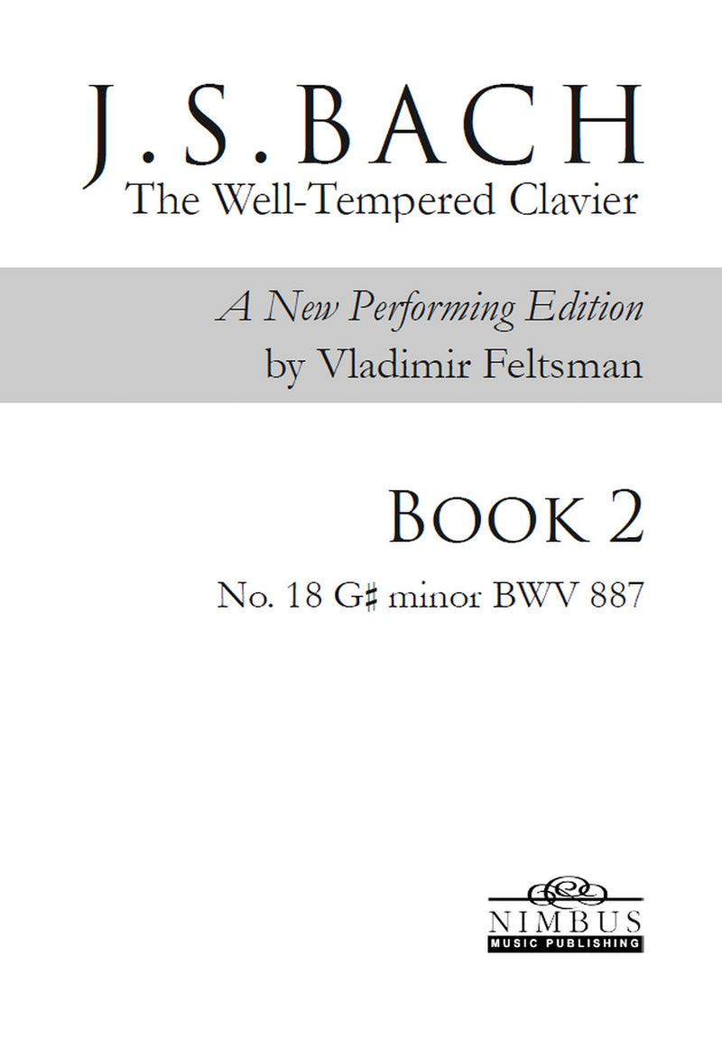 J.S. Bach: The Well-Tempered Clavier Book 2 - No. 18 G# minor, BWV 887
