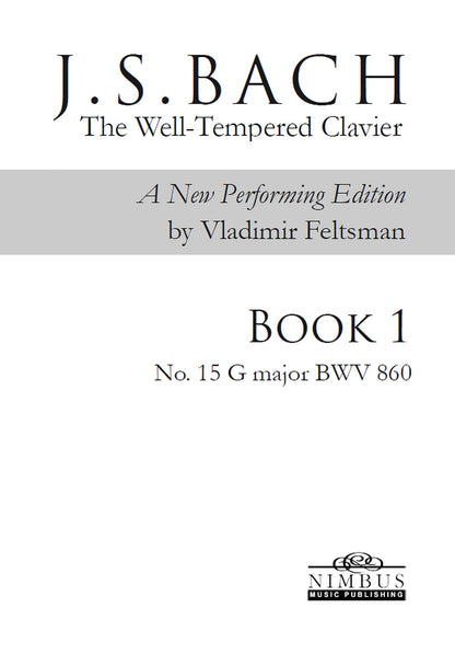 J.S. Bach: The Well-Tempered Clavier Book 1 - No. 15 G major, BWV 860