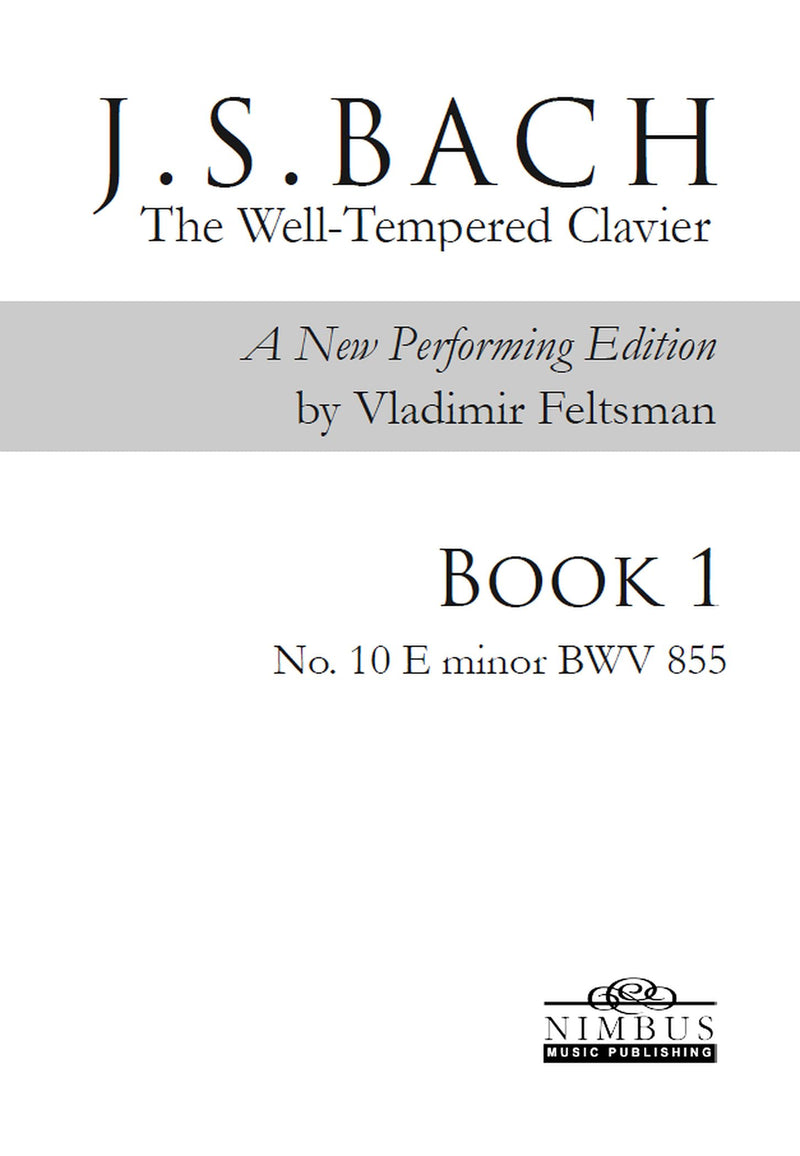 J.S. Bach: The Well-Tempered Clavier Book 1 - No. 10 E minor, BWV 855