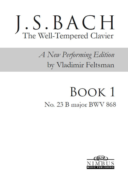 J.S. Bach: The Well-Tempered Clavier Book 1 - No. 23 B major, BWV 868