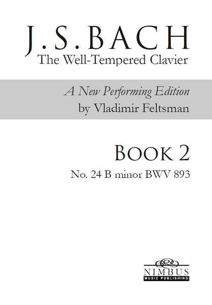 J.S. Bach: The Well-Tempered Clavier Book 2 - No. 24 B minor, BWV 893
