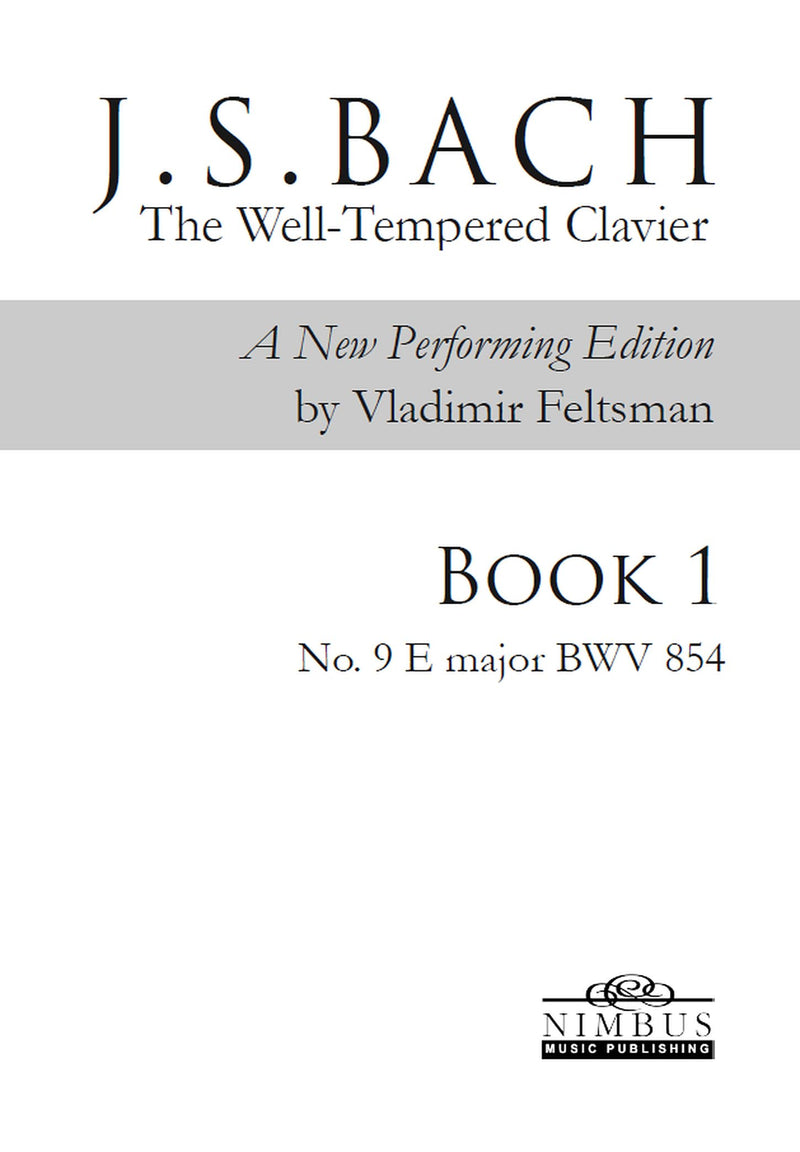 J.S. Bach: The Well-Tempered Clavier Book 1 - No. 9 E major, BWV 854