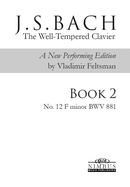 J.S. Bach: The Well-Tempered Clavier Book 2 - No. 12 F minor, BWV 881