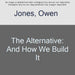 The Alternative