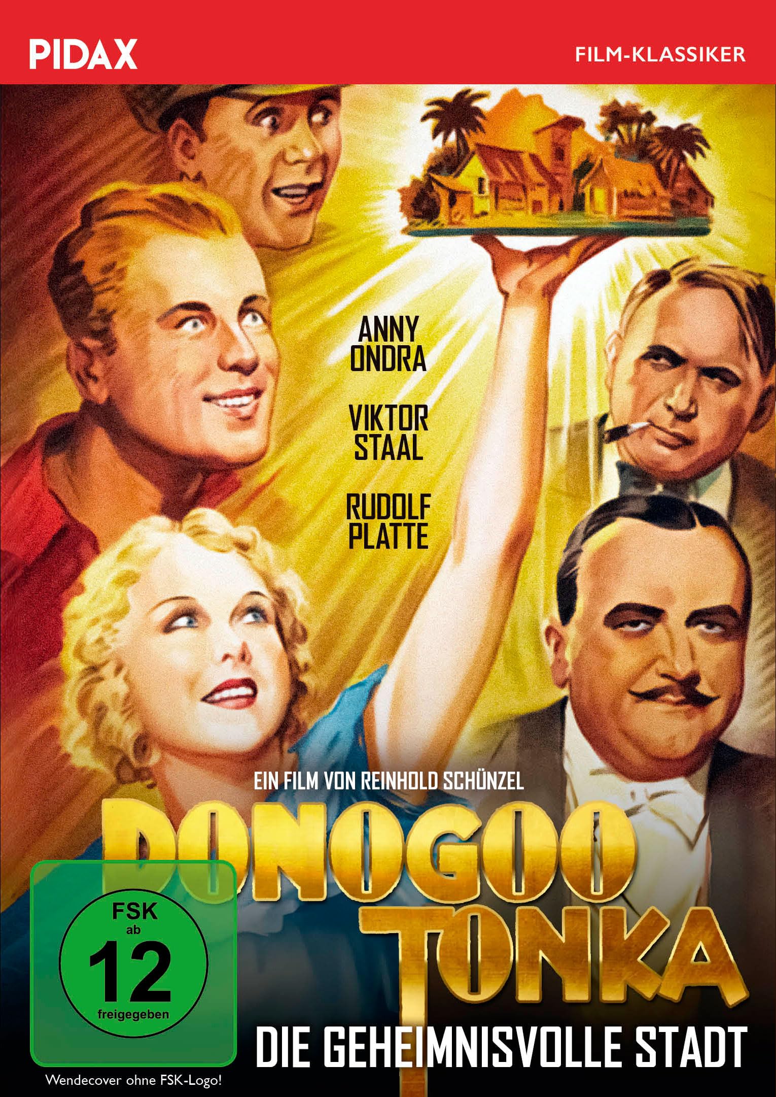Donogoo Tonka, die geheimnisvolle Stadt / Lange gesuchte Abenteuerkomödie mit Starbesetzung (Pidax Film-Klassiker