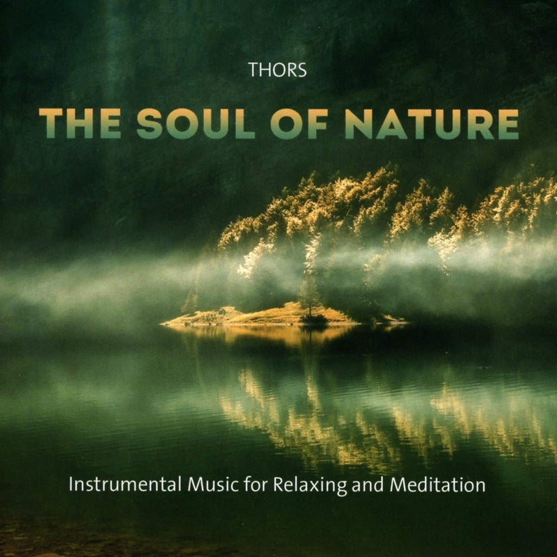 SOUL OF NATURE - THORS