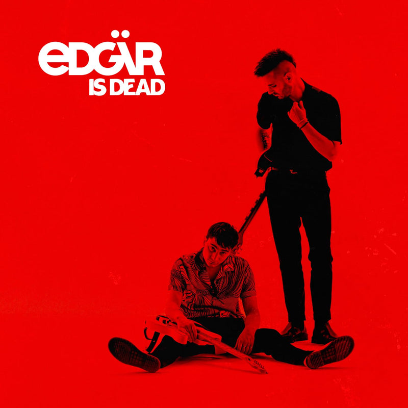 Edgär Is Dead