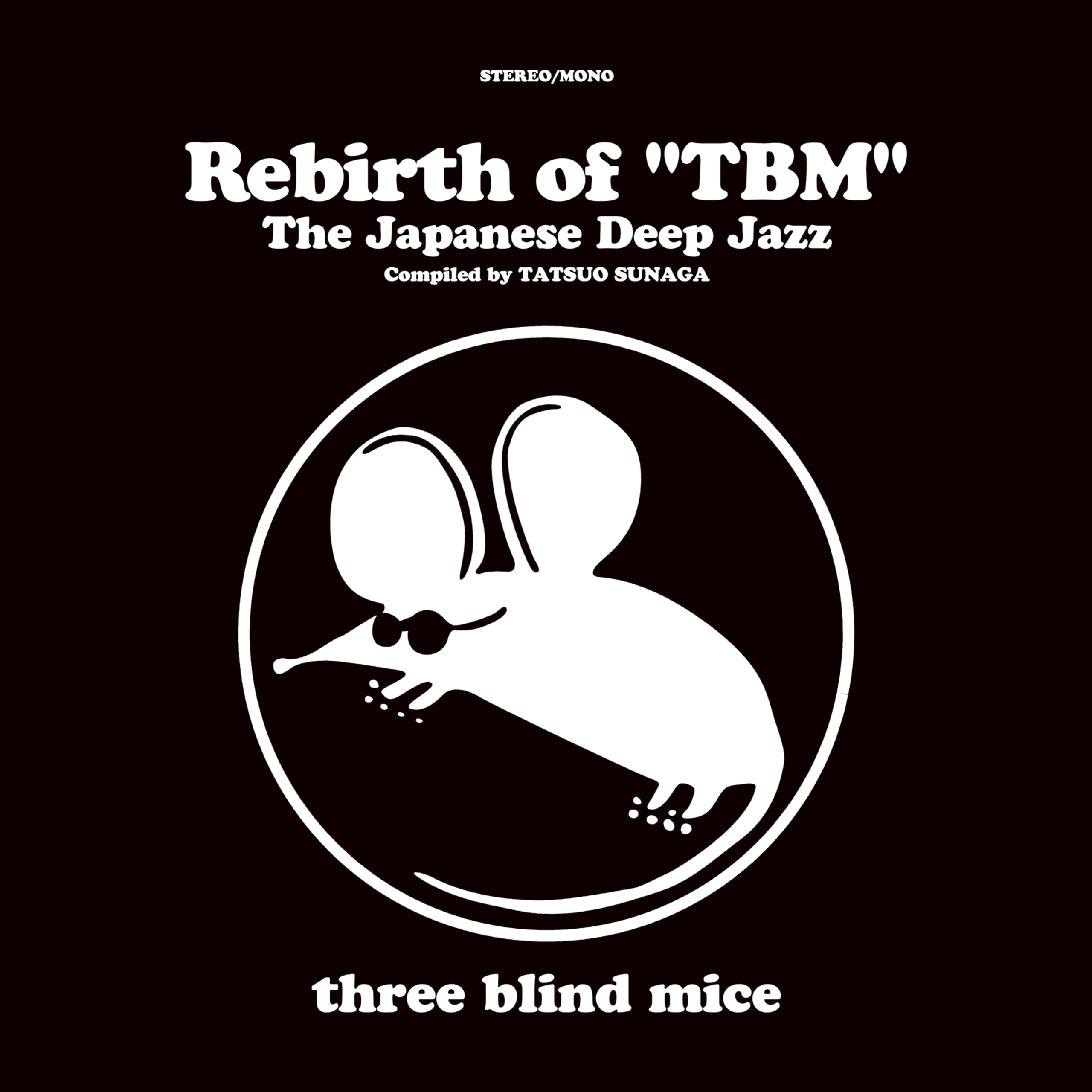 Rebirth of "TBM" The Japanese Deep Jazz Compiled by Tatsuo Sunaga 「 Edition」 (アナログ盤) (特典なし)