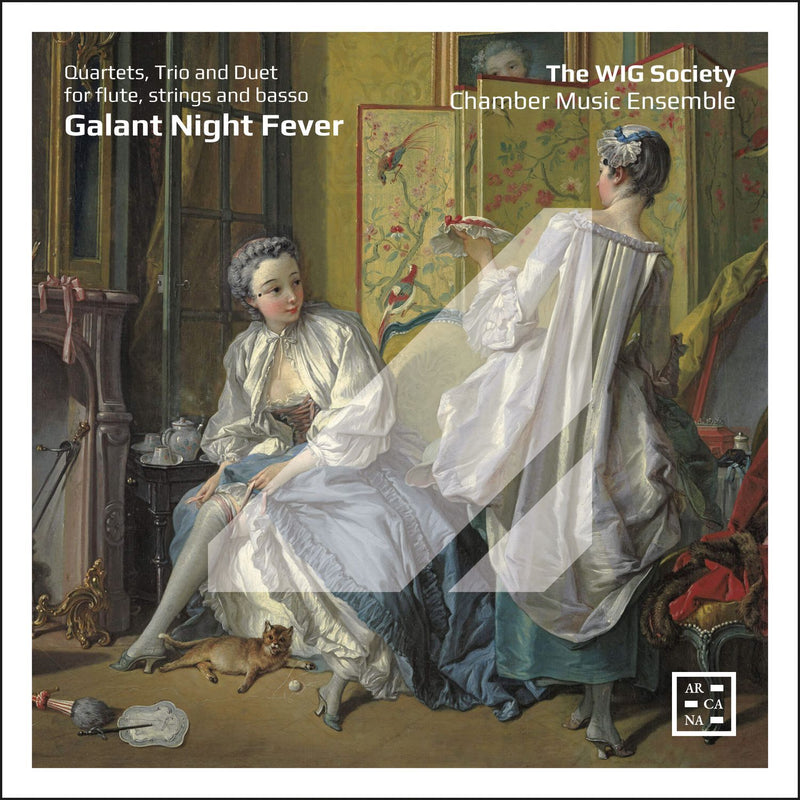 Galant Night Fever: Quartets, Trio and Duet for Flute, Strings and Basso