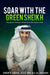 Soar with the Green Sheikh