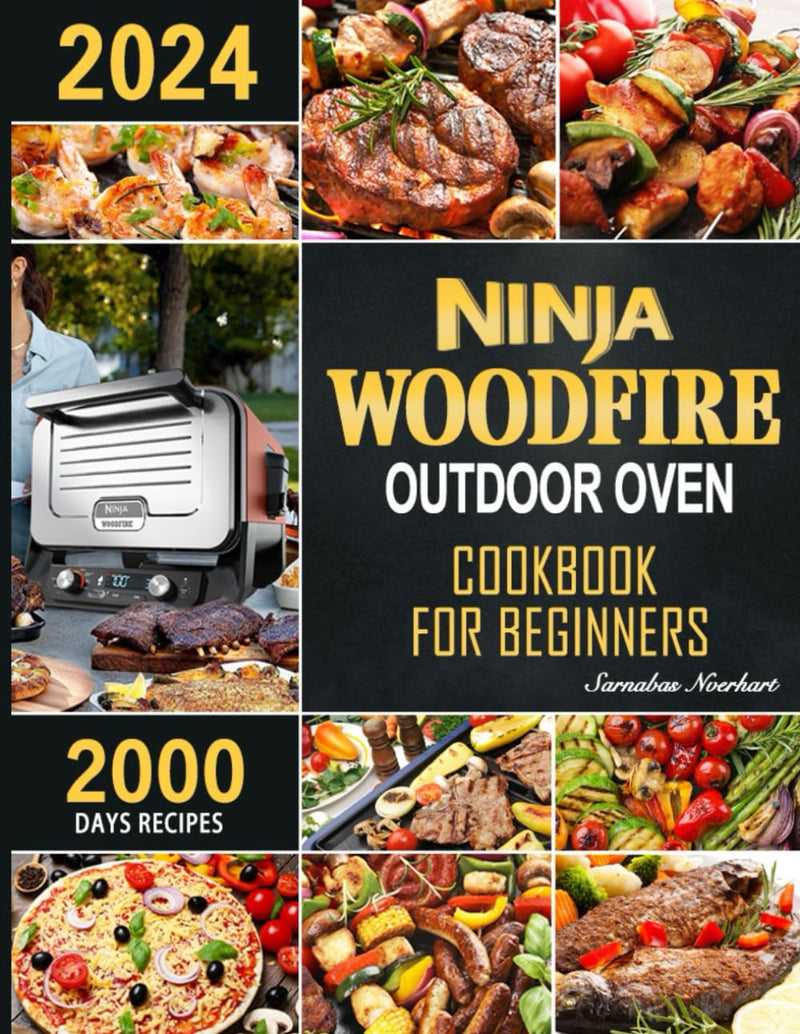 Ninja Woodfire Outdoor Oven Cookbook for Beginners