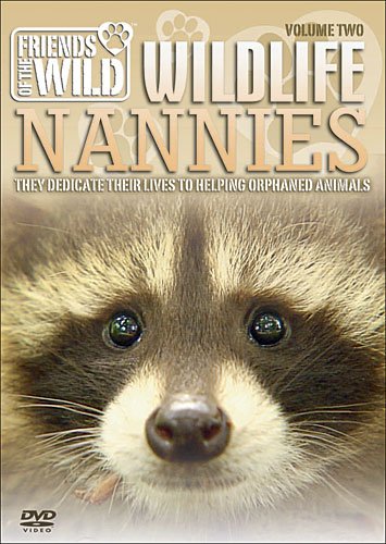 Wildlife Nannies: Volume 2