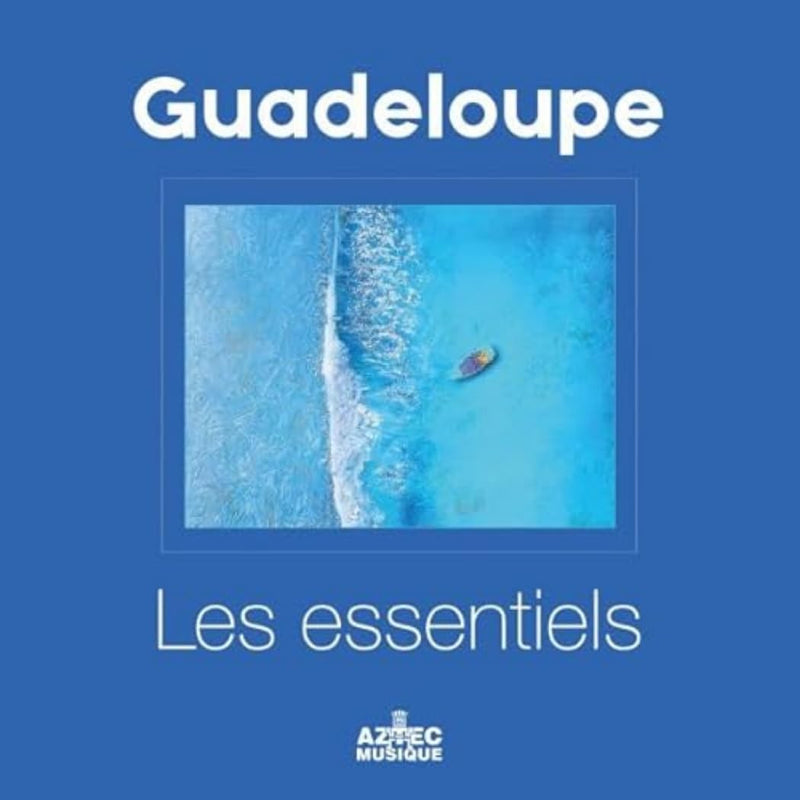 Guadeloupe Les Essentiels