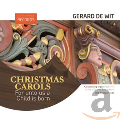 Christmas Carols: For Unto Us a Child Is Born