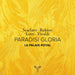 Le Palais Royal: Paradisi Gloria