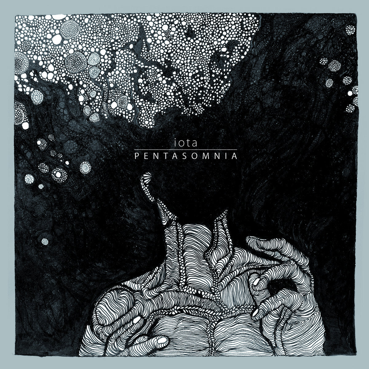 Pentasomnia