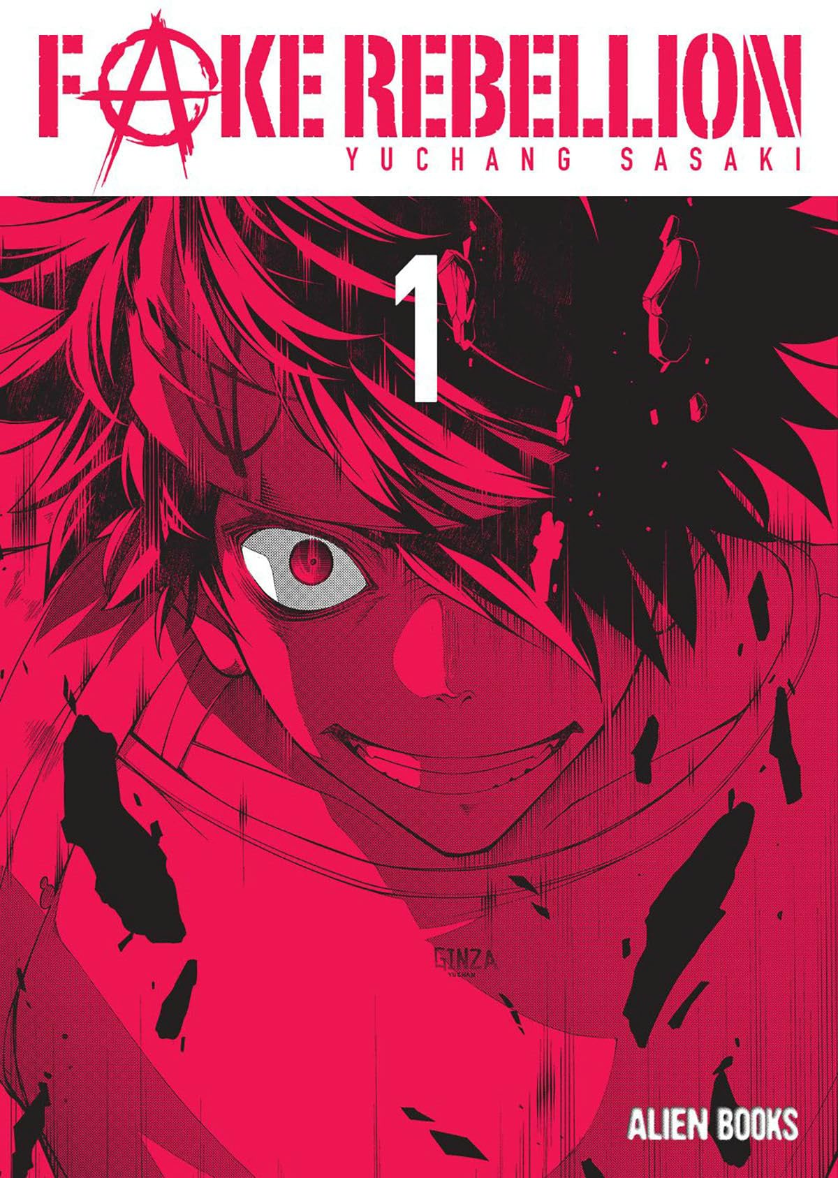 Fake Rebellion Vol 1 (Fake Rebellion, 1