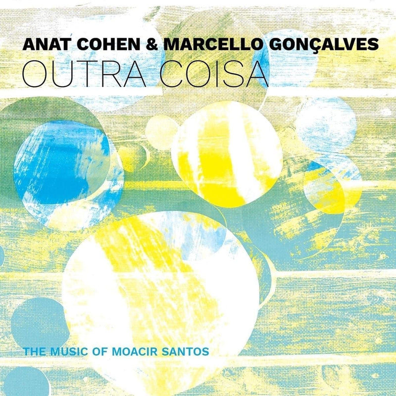 Anat Cohen & Marcello Gon??alves - Outra Coisa (Lp)